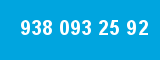 938 093 25 92 938 093 25 92